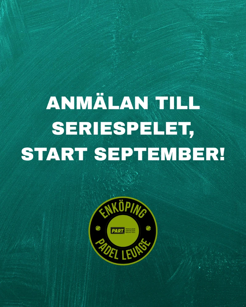 Anmälan till seriespel - Start September - Vecka 38
